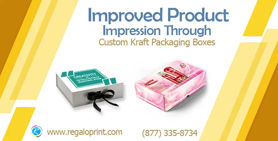Improved Product Impression can be attained by draping them into Custom Kraft Packaging Boxes